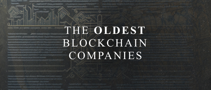 Oldes blockchain companies featured